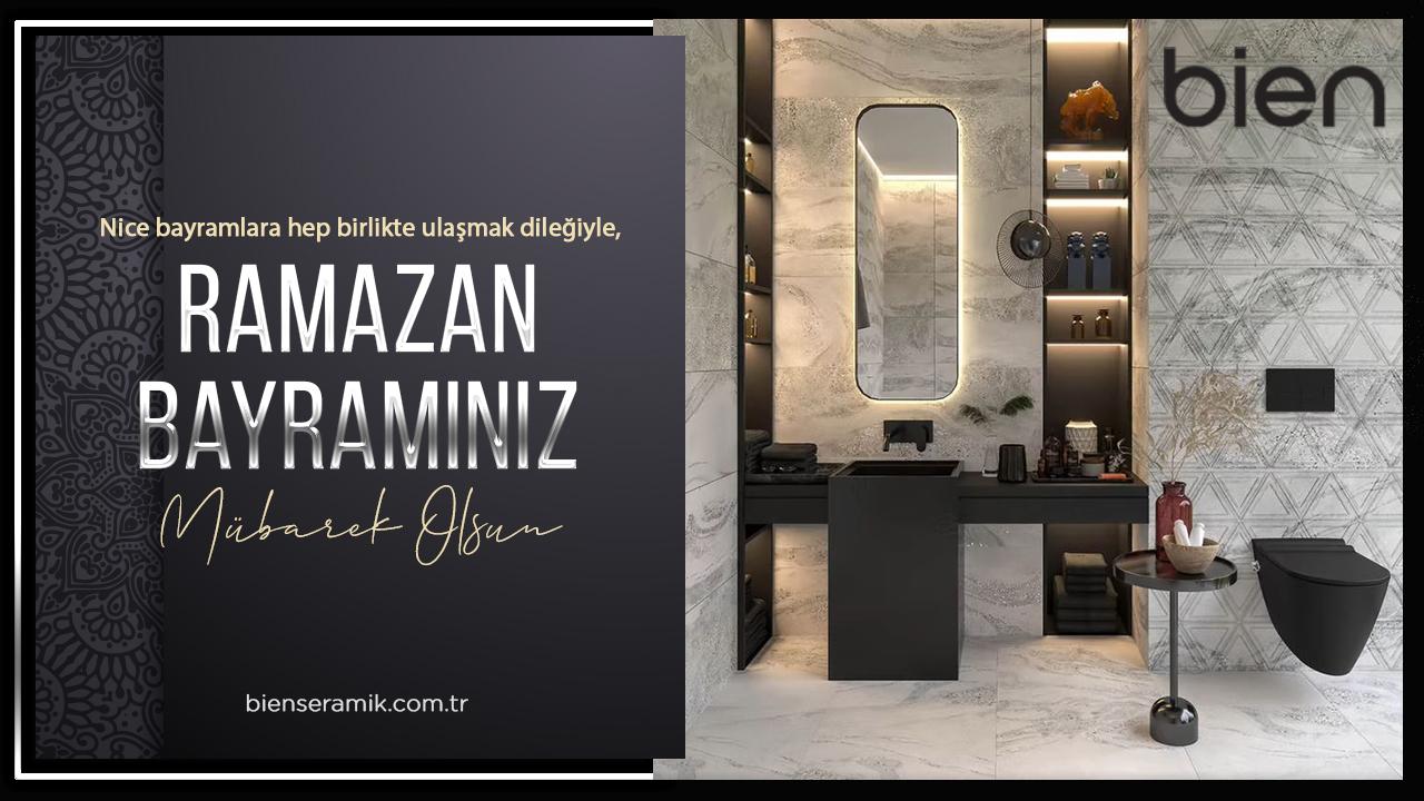 BİEN Seramik Ramazan Bayramı Tebrik Mesajı
