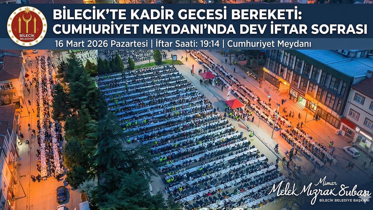 Bilecik’te Kadir Gecesi Bereketi: İftar Sofrası Cumhuriyet Meydanı’nda Kuruluyor