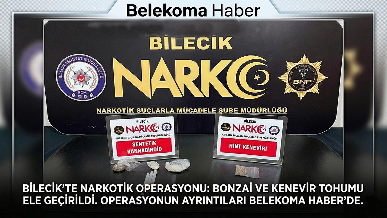 Bilecik’te Narkotik Operasyonu: Bonzai Ham Maddesi Ele Geçirildi!