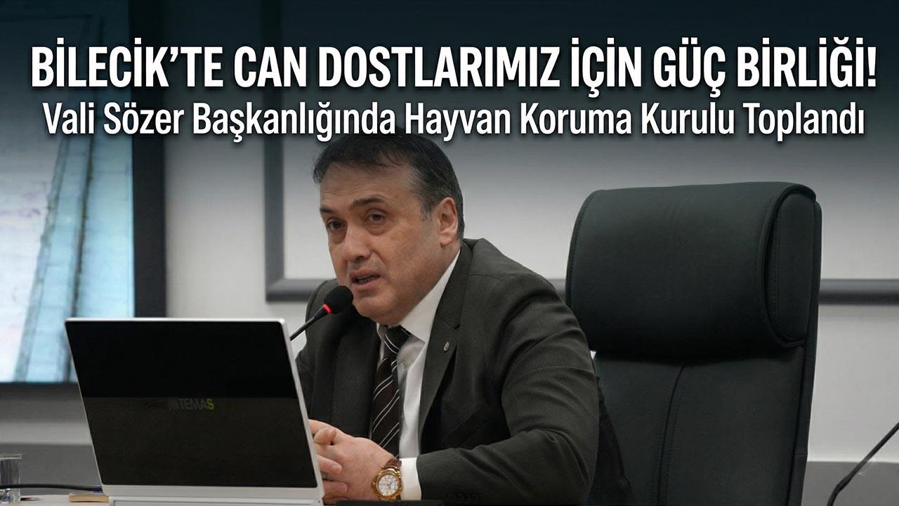 Bilecik Valisi Sözer Başkanlığında Hayvan Hakları Masaya Yatırıldı!