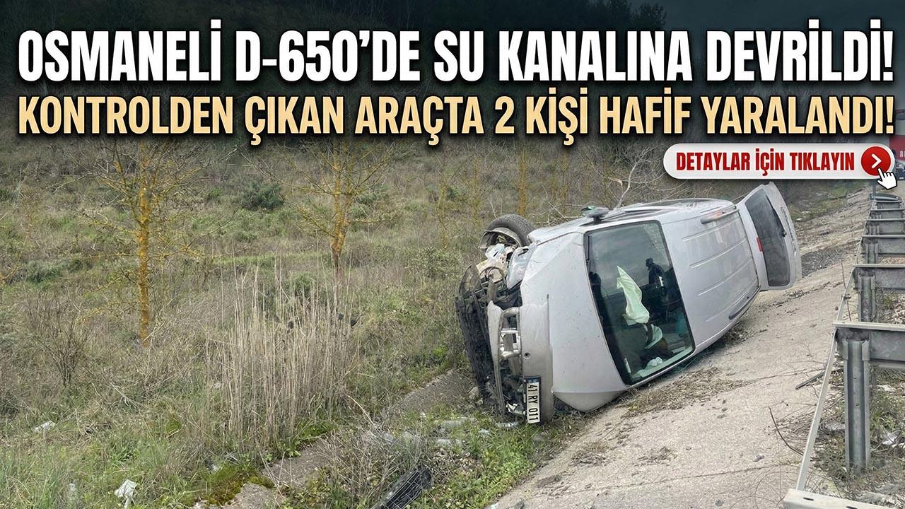 Osmaneli’nde Trafik Kazası: Kontrolden Çıkan Araç Su Kanalına Devrildi