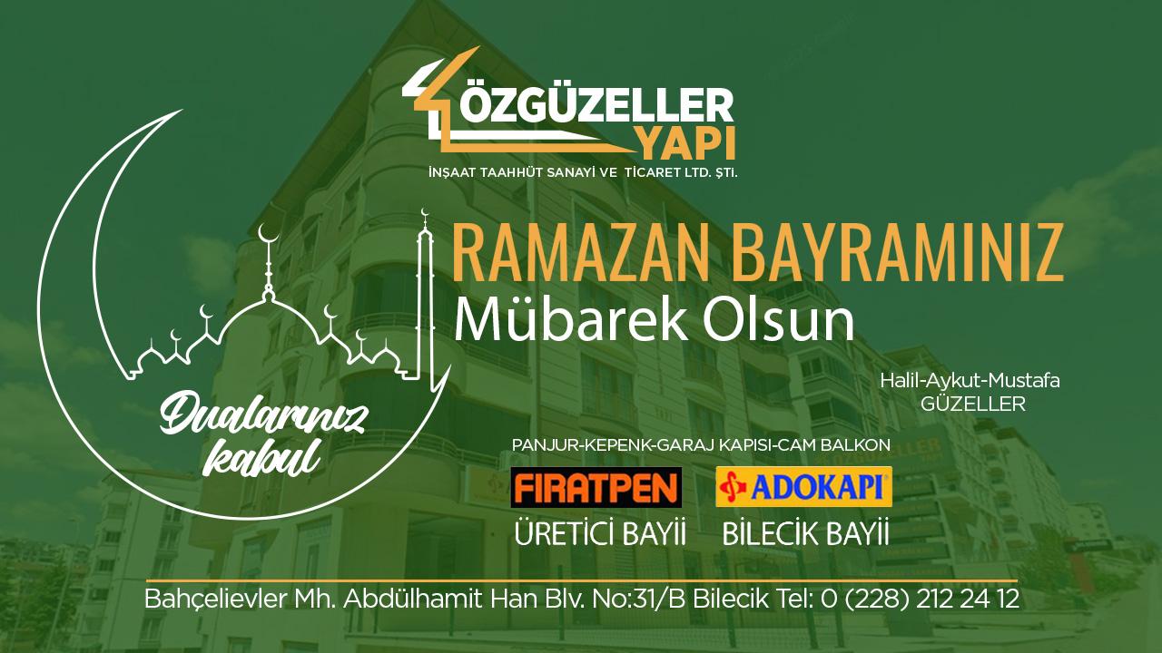Özgüzeller Yapı Ramazan Bayramı Tebrik Mesajı