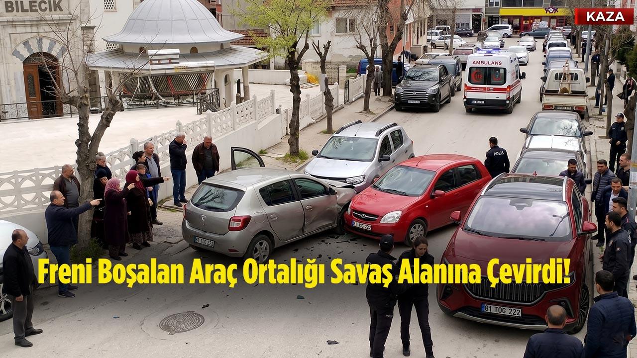 Bilecik Kırklar Caddesi’nde Dehşet Anları: Freni Boşalan Araç Ortalığı Savaş Alanına Çevirdi!