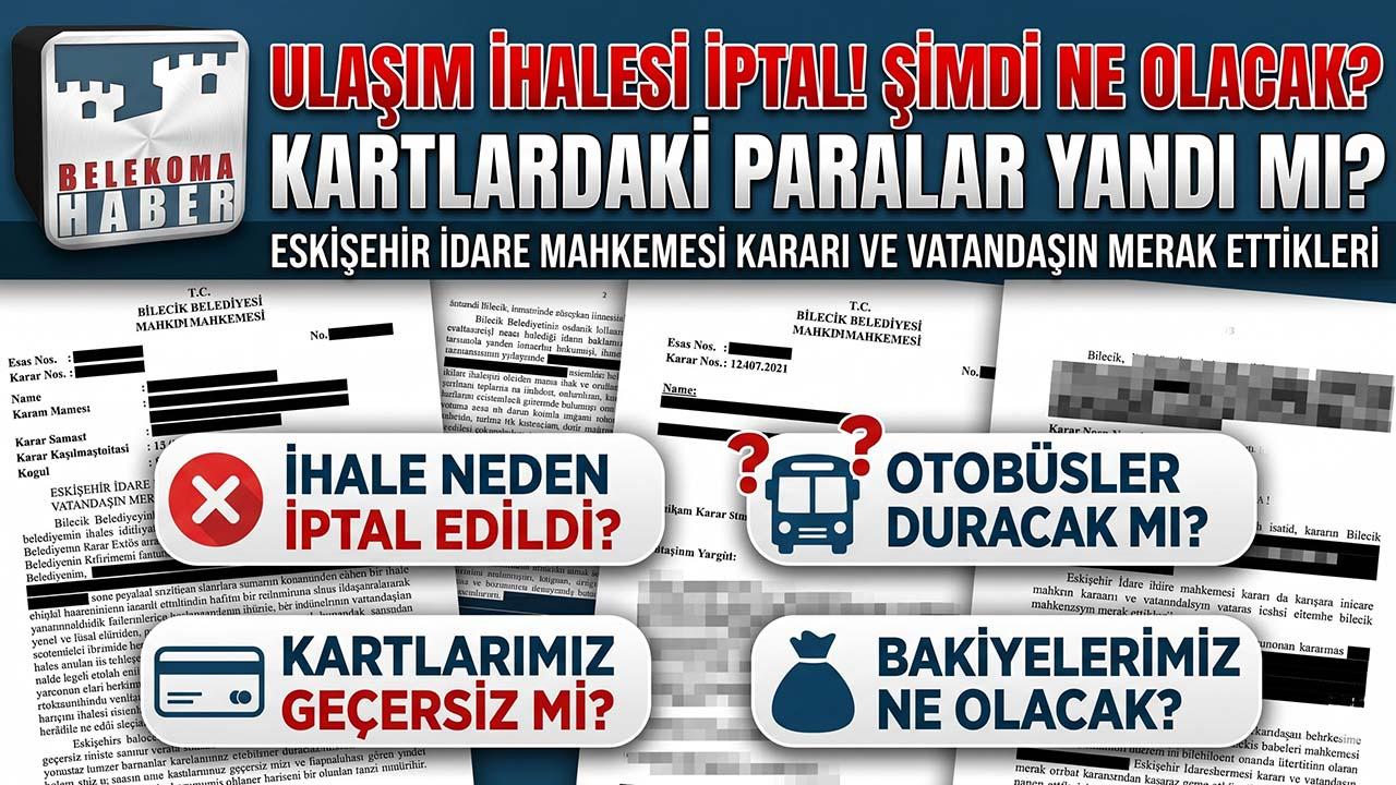 Bilecik’te Ulaşım İhalesi İptal Edildi! Peki Şimdi Ne Olacak? Kartlardaki Paralar Yanacak mı?