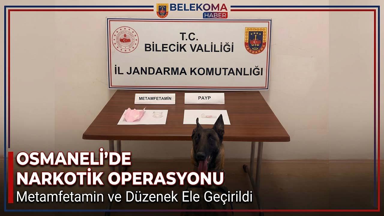 Osmaneli’de Jandarmadan Uyuşturucu Operasyonu: Metamfetamin Ele Geçirildi