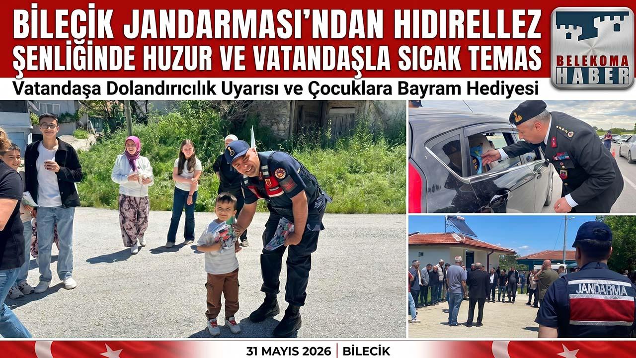 Bilecik’te Jandarmadan Hıdırellez Mesaisi ve Sıkı Kurban Bayramı Denetimleri