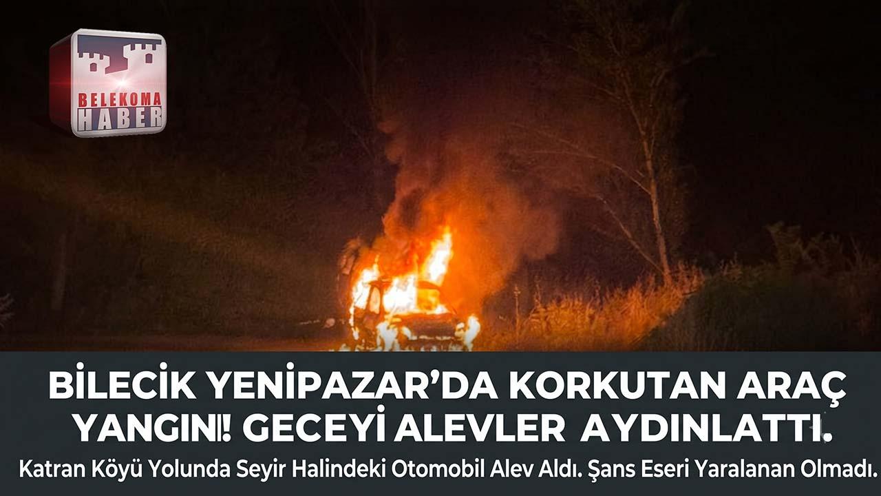 Bilecik Yenipazar’da Korkutan Araç Yangını: Seyir Halindeki Otomobil Alev Aldı