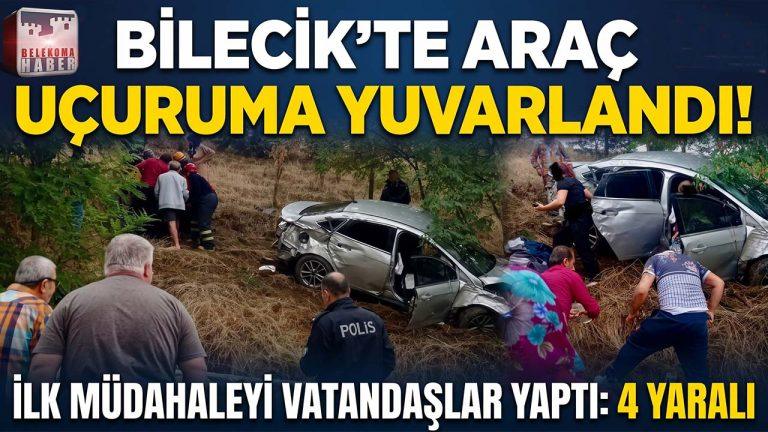 Bilecik’te Kontrolden Çıkan Araç Uçuruma Devrildi: 4 Yaralı