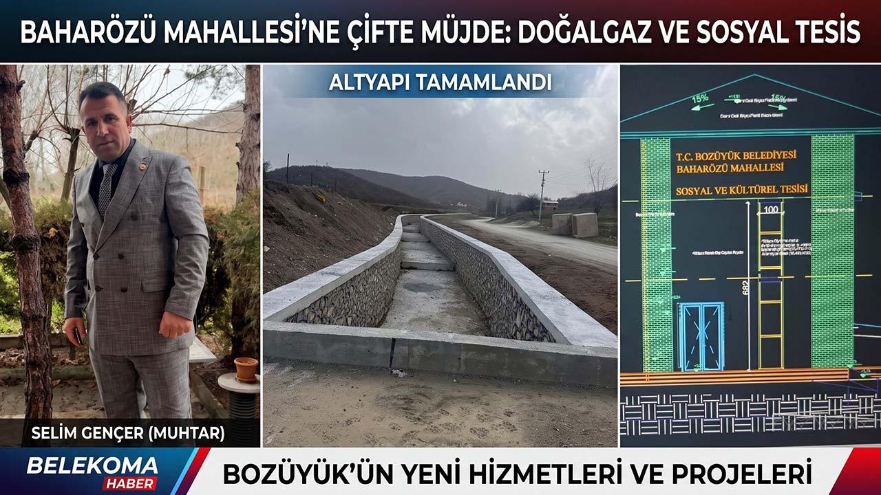 Bozüyük Baharözü Mahallesi’ne Doğalgaz ve Sosyal Tesis Müjdesi