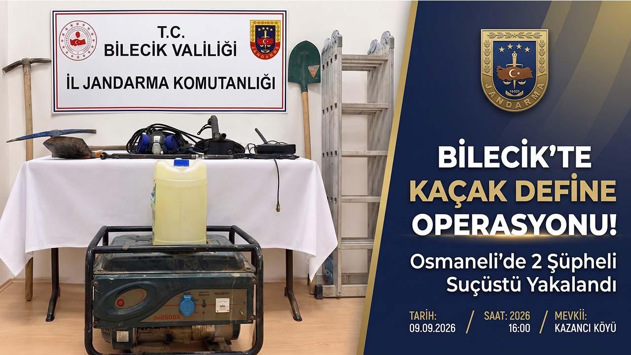 Bilecik Osmaneli’de Kaçak Define Operasyonu: 2 Şüpheliye Suçüstü