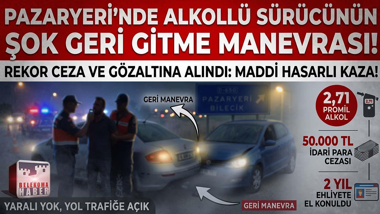 Pazaryeri Kavşağında Alkollü Sürücü Kazaya Neden Oldu: Sürücü Gözaltında