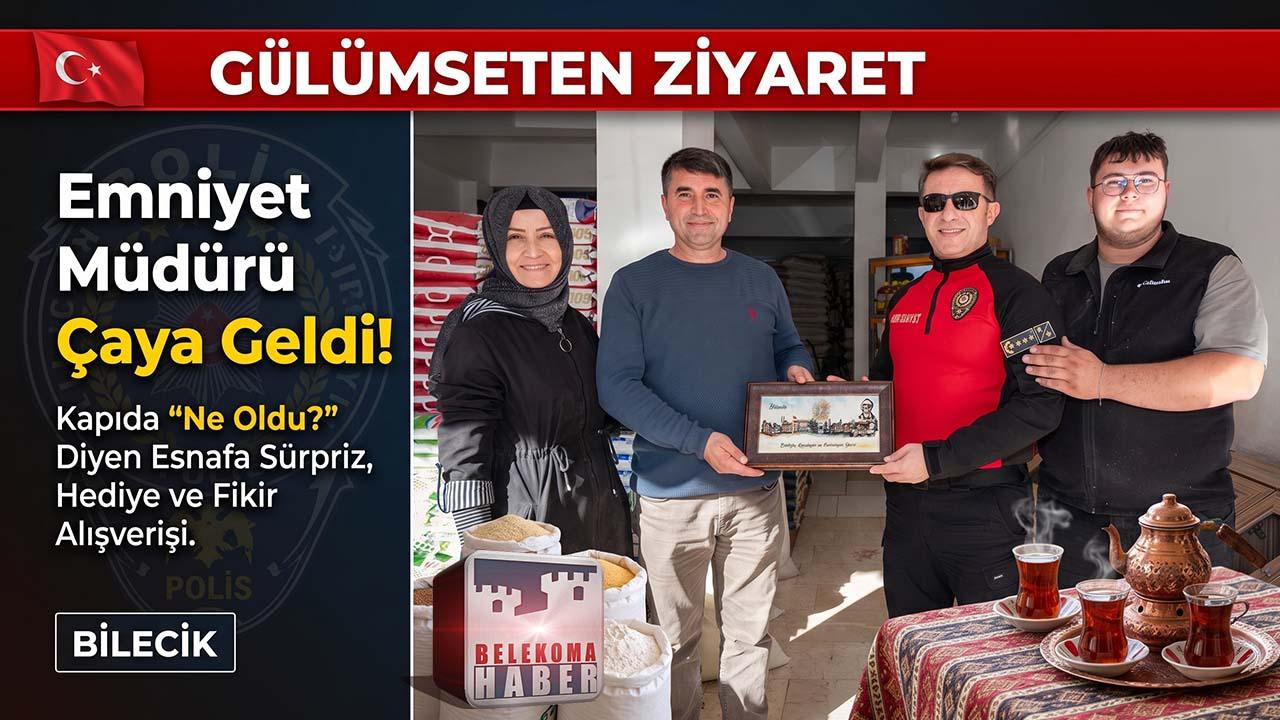 Bilecik Esnafında Tatlı Şaşkınlık: Emniyet Müdürü Çaya Geldi | Belekoma Haber