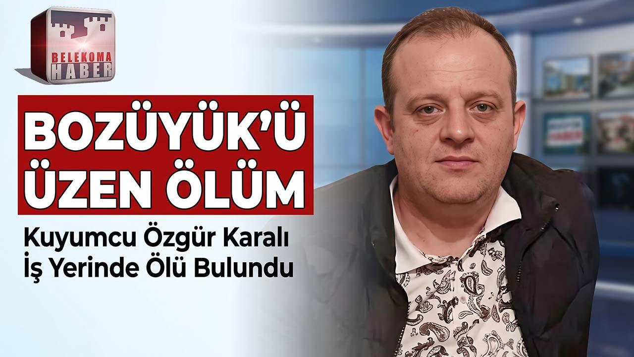 Bozüyük’ü Yasa Boğan Kayıp: Kuyumcu Özgür Karalı İş Yerinde Hayatını Kaybetti