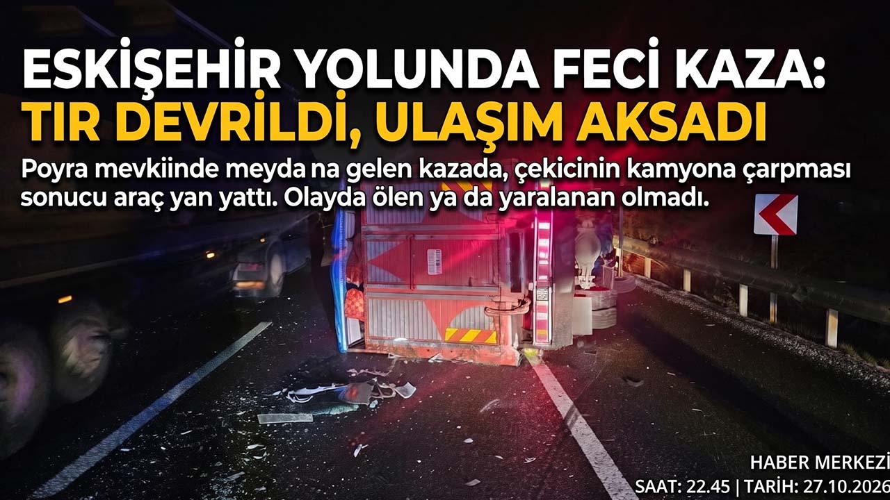 Bozüyük’te Trafik Kazası: Çekici Kamyona Çarptı